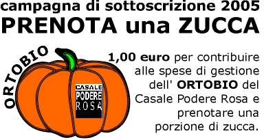 ORTOBIO: campagna di sottoscrizione 2005: PRENOTA UNA ZUCCA
