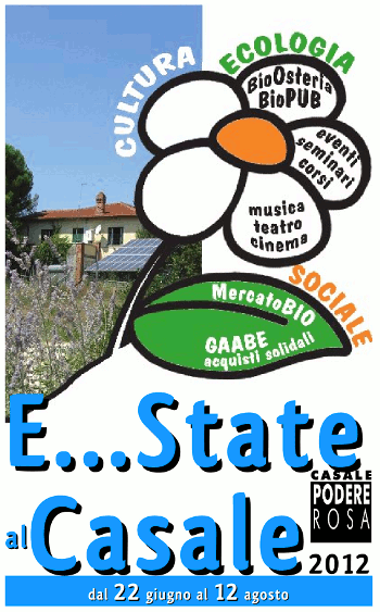 E...State al Casale dal 22 giugno al 12 agosto 2012 promoflyer dell'iniziativa
