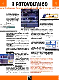 pannello n.4 - IL FOTOVOLTAICO - come trasformare l'energia che proviene dal sole in energia elettrica